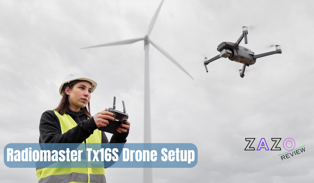 Radiomaster Tx16S Drone Setup: Mastering Your FPV Flight