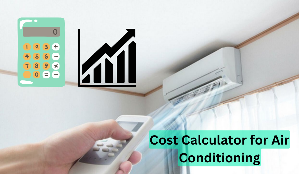 Cost Calculator for Air Conditioning