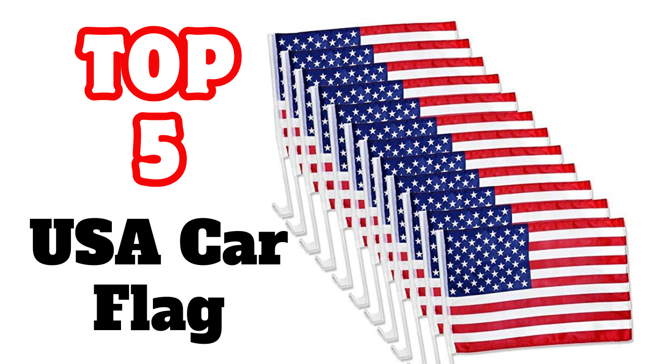 The Best Car Flags_ USA Car Flag In 2024