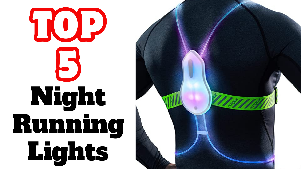 The Best Night Running Lights_ Night Running Lights Review 2024