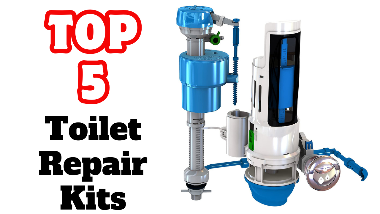 The Best Toilet Repair Kits In 2024_ (Top 5 Picks)