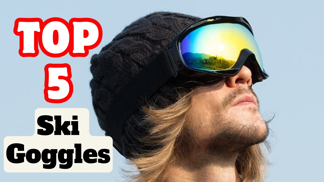 The 5 Best Ski Goggles of 2024