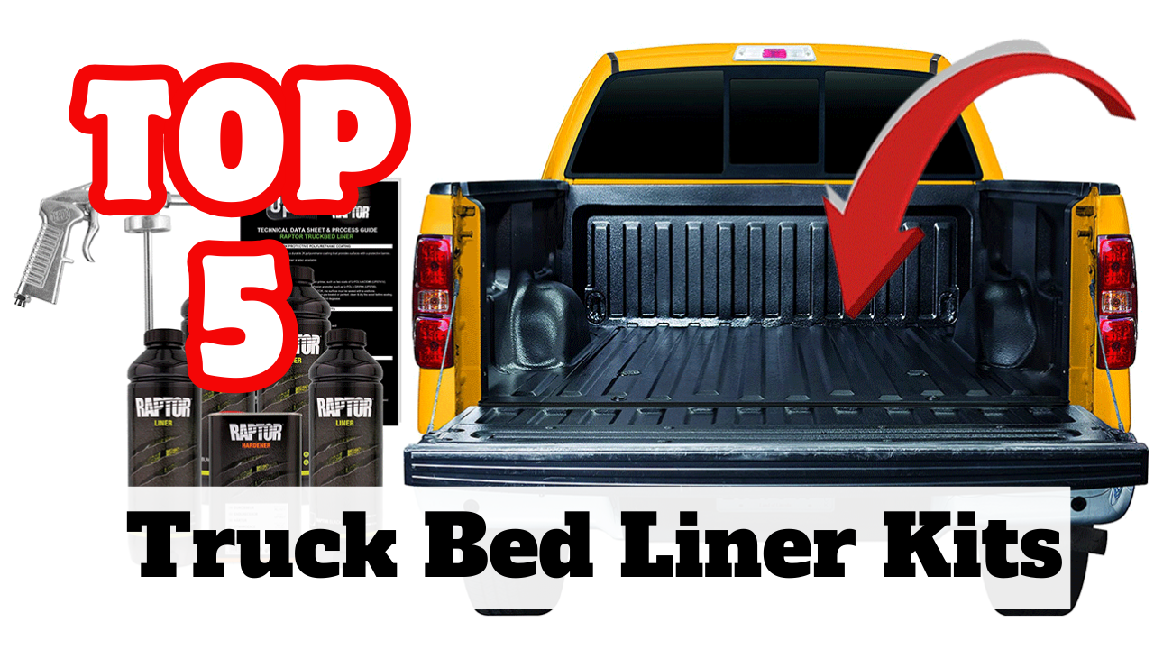 The 5 Best Truck Bed Liner Kits For The Money